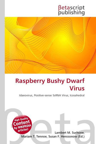 Raspberry Bushy Dwarf Virus