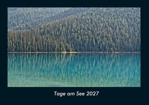 Tage am See 2027 Fotokalender DIN A4