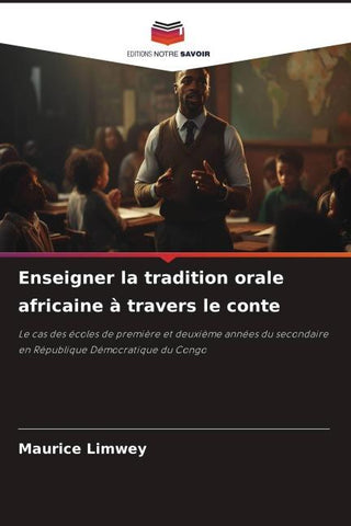 Enseigner la tradition orale africaine à travers le conte