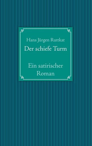 Der schiefe Turm