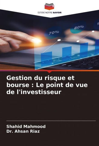Gestion du risque et bourse : Le point de vue de l'investisseur
