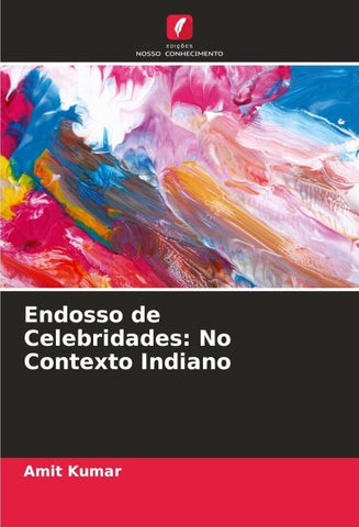 Endosso de Celebridades: No Contexto Indiano