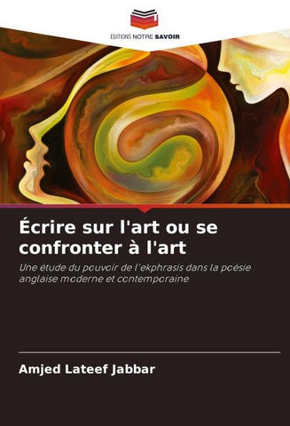 Écrire sur l'art ou se confronter à l'art