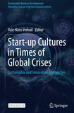 Start-up Cultures in Times of Global Crises