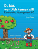 Du bist, wer Dich kennen will