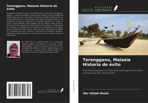 Terengganu, Malasia Historia de éxito