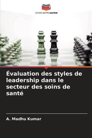 Évaluation des styles de leadership dans le secteur des soins de santé