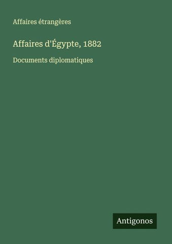 Affaires d'Égypte, 1882