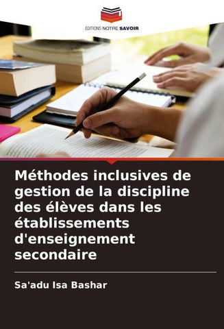 Méthodes inclusives de gestion de la discipline des élèves dans les établissements d'enseignement secondaire