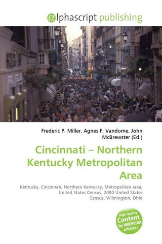 Cincinnati - Northern Kentucky Metropolitan Area