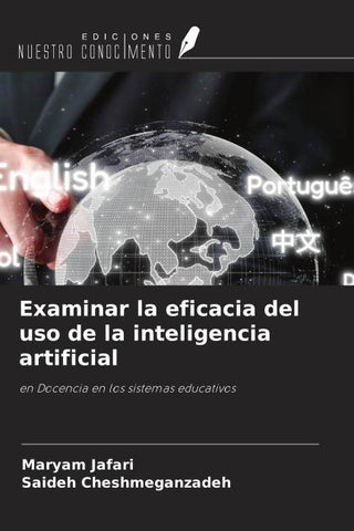 Examinar la eficacia del uso de la inteligencia artificial