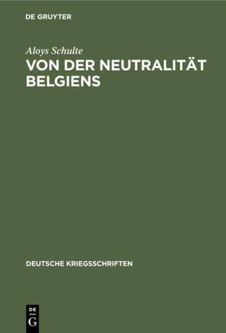 Von der Neutralität Belgiens