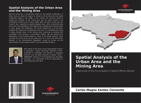 Spatial Analysis of the Urban Area and the Mining Area