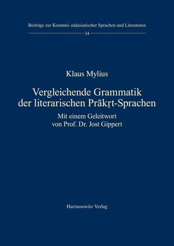 Vergleichende Grammatik der literarischen Prākṛt-Sprachen