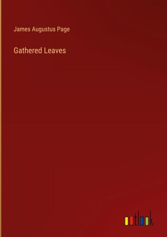 Gathered Leaves
