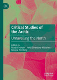 Critical Studies of the Arctic