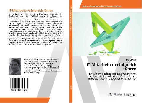 IT-Mitarbeiter erfolgreich führen