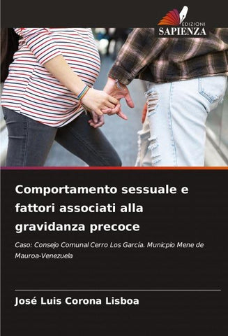 Comportamento sessuale e fattori associati alla gravidanza precoce