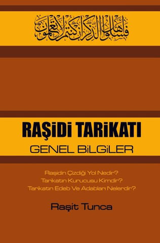 RA¿iDi TARiKATI GENEL BiLGiLER