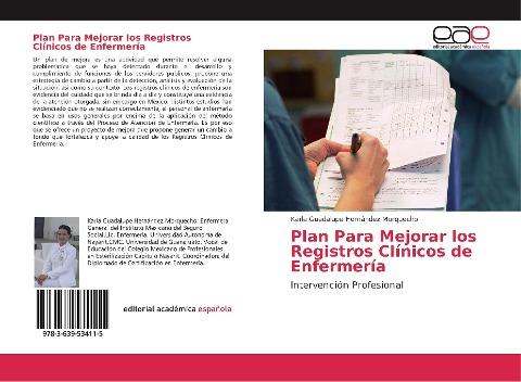 Plan Para Mejorar los Registros Clínicos de Enfermería