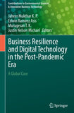 Business Resilience and Digital Technology in the Post-Pandemic Era