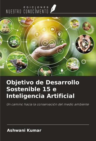 Objetivo de Desarrollo Sostenible 15 e Inteligencia Artificial