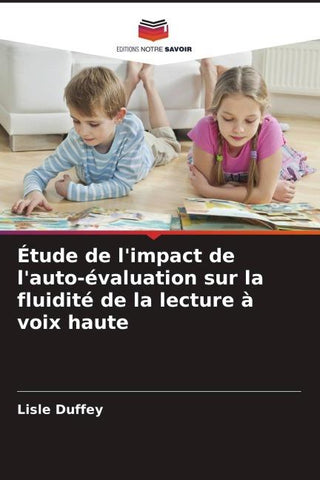 Étude de l'impact de l'auto-évaluation sur la fluidité de la lecture à voix haute
