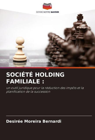 SOCIÉTÉ HOLDING FAMILIALE :