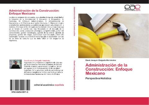 Administración de la Construcción: Enfoque Mexicano