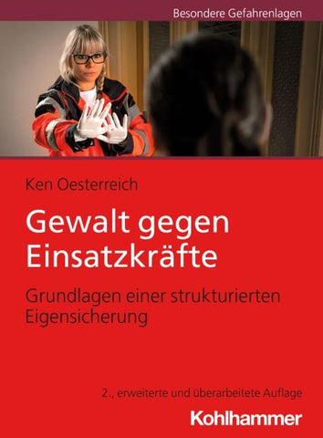 Gewalt gegen Einsatzkräfte