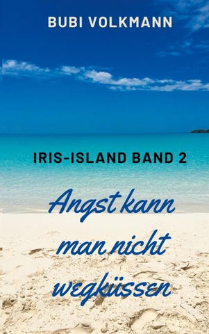 Angst kann man nicht wegküssen