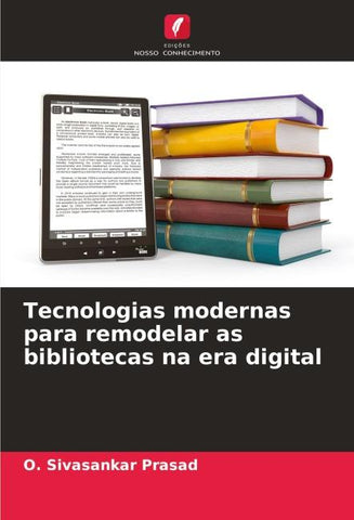 Tecnologias modernas para remodelar as bibliotecas na era digital