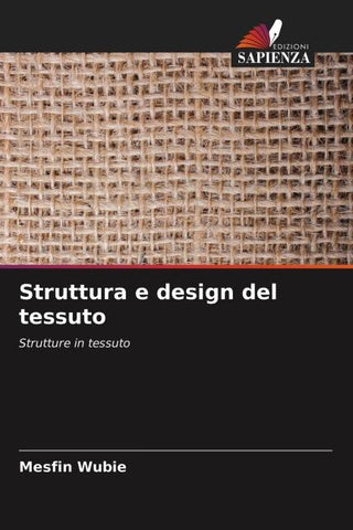 Struttura e design del tessuto
