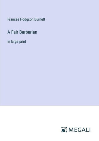 A Fair Barbarian