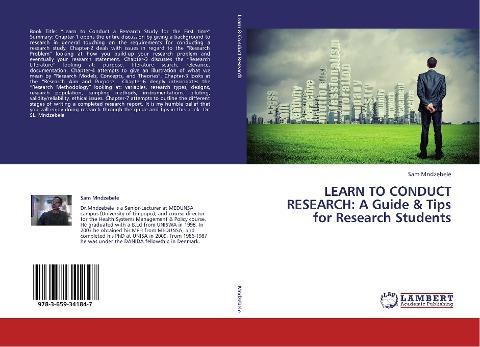 LEARN TO CONDUCT RESEARCH: A Guide & Tips for Research Students