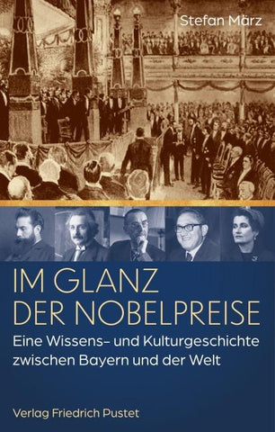Im Glanz der Nobelpreise