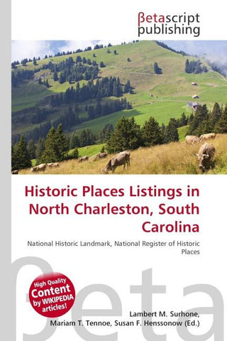 Historic Places Listings in North Charleston, South Carolina