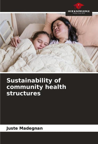 Sustainability of community health structures
