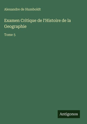 Examen Critique de l'Histoire de la Geographie