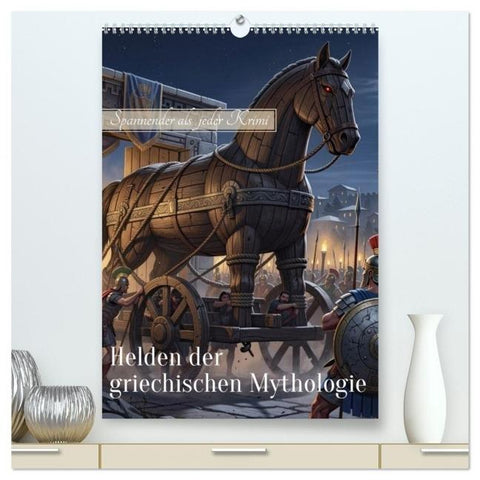 Helden der griechischen Mythologie (hochwertiger Premium Wandkalender 2027 DIN A2 hoch), Kunstdruck in Hochglanz