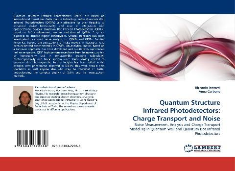 Quantum Structure Infrared Photodetectors: Charge Transport and Noise