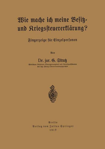 Wie mache ich meine Besitz- und Kriegssteuererklärung?