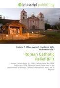 Roman Catholic Relief Bills