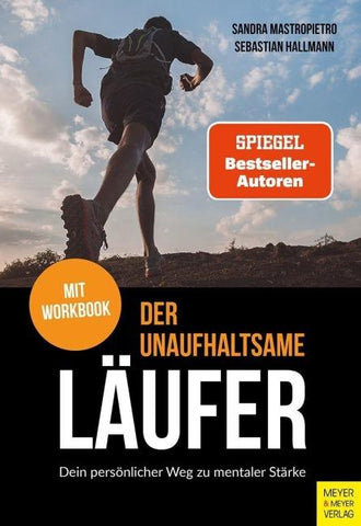 Der unaufhaltsame Läufer