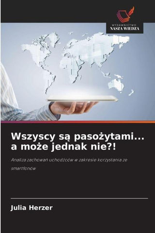 Wszyscy s¿ paso¿ytami... a mo¿e jednak nie?!
