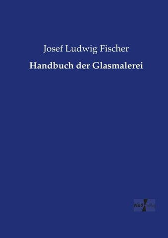 Handbuch der Glasmalerei