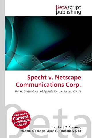 Specht v. Netscape Communications Corp.
