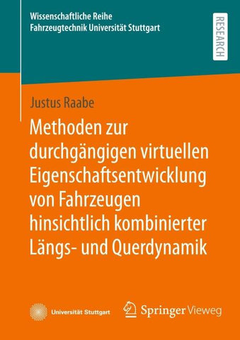 Methoden zur durchgängigen virtuellen Eigenschaftsentwicklung von Fahrzeugen hinsichtlich kombinierter Längs- und Querdynamik
