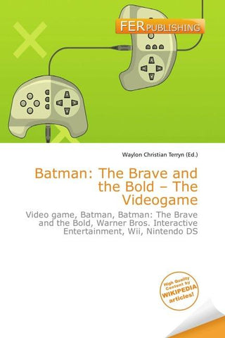 Batman: The Brave and the Bold - The Videogame