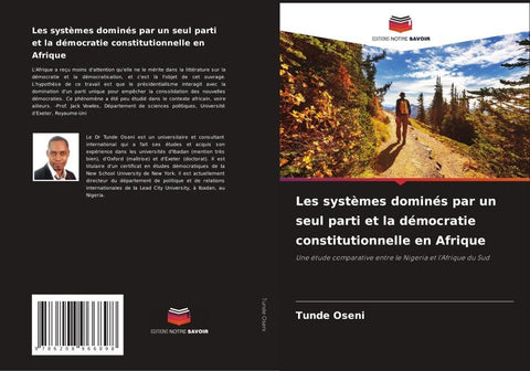 Les systèmes dominés par un seul parti et la démocratie constitutionnelle en Afrique